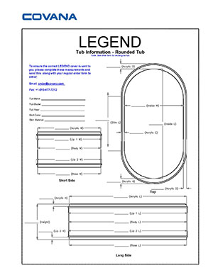 Covana Legend rounded swim spa information form for cover 